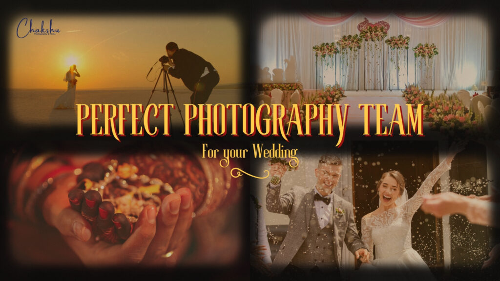 How to finalize your wedding photography team